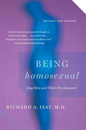 Immagine del venditore per Being Homosexual : Gay Men and Their Development venduto da GreatBookPrices