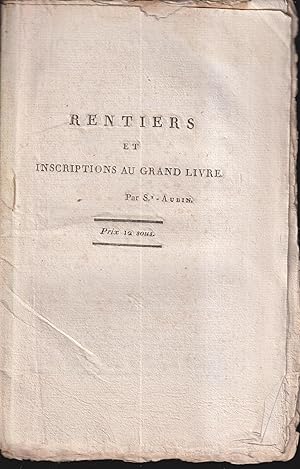 Immagine del venditore per Rentiers et inscriptions au Grand livre, par Saint-Aubin. venduto da PRISCA