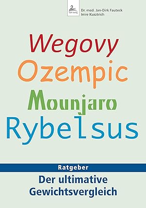 Seller image for Wegovy, Ozempic, Mounjaro, Rybelsus for sale by moluna