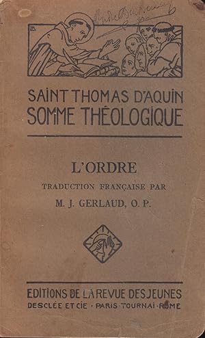 Imagen del vendedor de SOMME THEOLOGIQUE: L'ORDRE a la venta por PRISCA