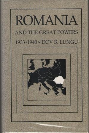 Bild des Verkufers fr Roumania and the Great Powers, 1933-40 zum Verkauf von WeBuyBooks