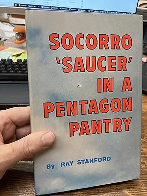 Seller image for Socorro "Saucer" in a Pentagon Pantry for sale by Indian Hills Books