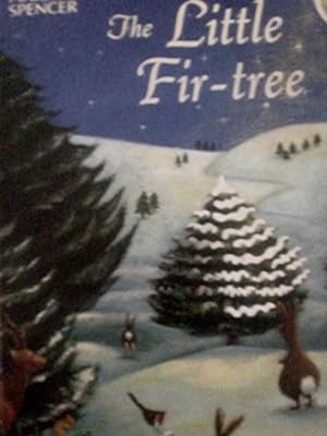 Seller image for The Little Fir-Tree for sale by WeBuyBooks