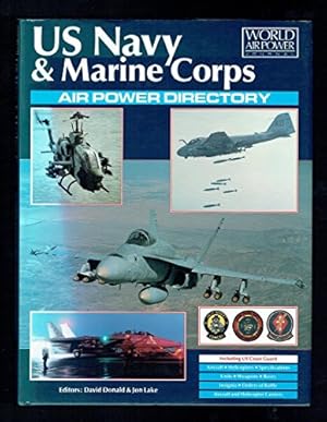 Image du vendeur pour US Navy & Marine Corps Air Power Directory (World Air Power Journal) mis en vente par WeBuyBooks