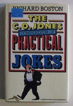 Seller image for C.O.Jones Compendium of Practical Jokes for sale by WeBuyBooks