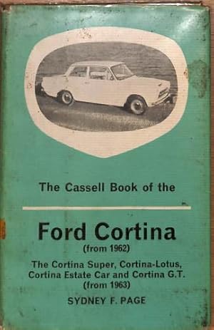 Imagen del vendedor de The Cassell Book of the Ford Cortina (from 1962) (Cassell Motoring Series) a la venta por WeBuyBooks