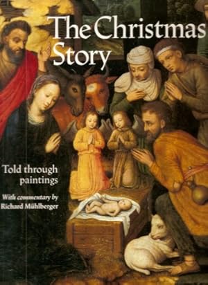 Bild des Verkufers fr The Christmas Story told through paintings zum Verkauf von WeBuyBooks