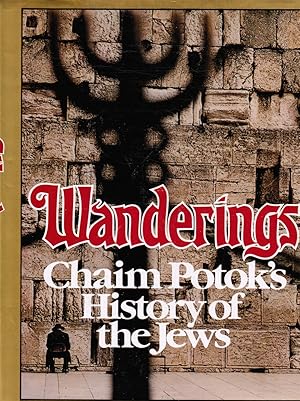 Imagen del vendedor de Wanderings: Chaim Potok's History Of The Jews a la venta por Bookshop Baltimore