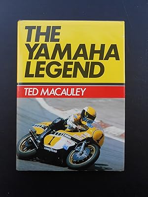 Seller image for THE YAMAHA LEGEND. for sale by J. R. Young