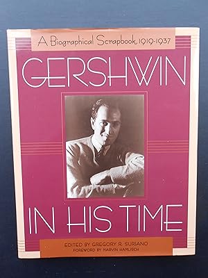 Imagen del vendedor de GERSHWIN IN HIS TIME. A Biographical Scrapbook, 1919-1937. a la venta por J. R. Young