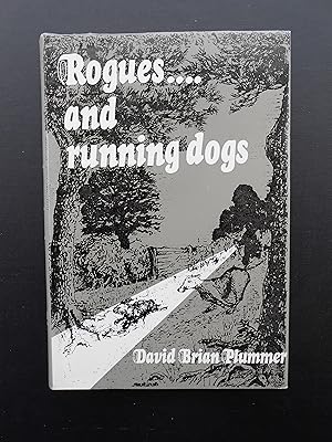 Seller image for ROGUES AND RUNNING DOGS. for sale by J. R. Young