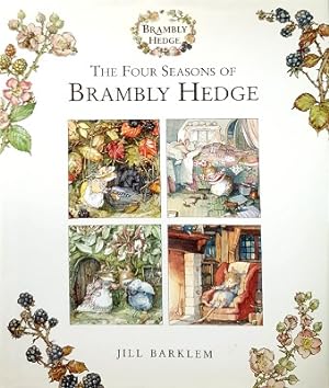 Seller image for The Four Seasons Of Brambly Hedge: The Gorgeously Illustrated Children's Classics Delighting Kids And Parents For Over 40 Years for sale by Marlowes Books and Music