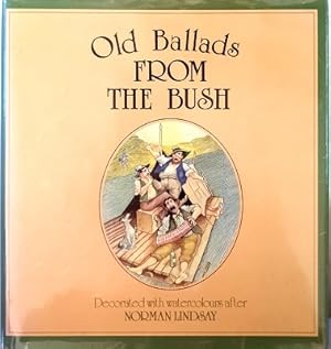 Old Ballads From The Bush