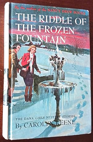 Seller image for The Riddle of the Frozen Fountain (The Dana Girls Mystery Stories) for sale by Gargoyle Books, IOBA