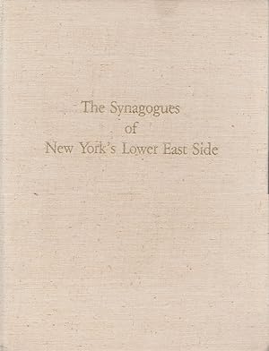 Seller image for The Synagogues of New York's Lower East Side for sale by Birkitt's Books