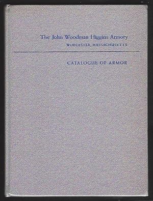 Catalogue of Armor: The John Woodman Higgins Armory; (Inscribed by curator Albert J. Gagne)