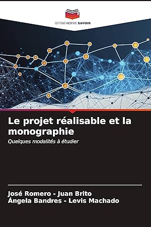 Seller image for Le projet ralisable et la monographie for sale by moluna
