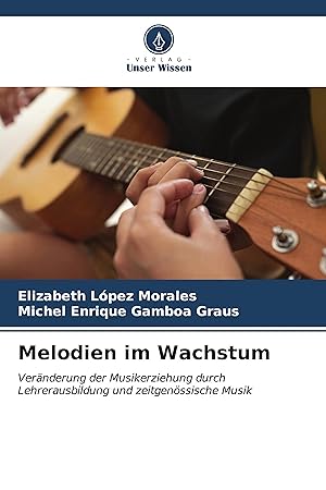 Seller image for Melodien im Wachstum for sale by moluna