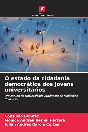 Imagen del vendedor de O estado da cidadania democrtica dos jovens universitrios a la venta por moluna