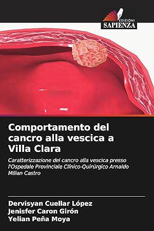 Imagen del vendedor de Comportamento del cancro alla vescica a Villa Clara a la venta por moluna