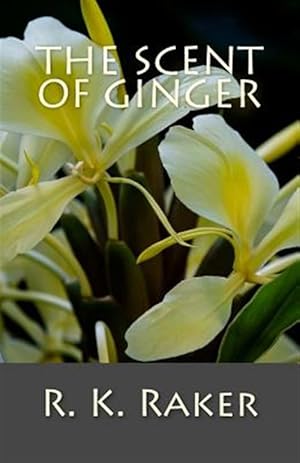 Bild des Verkufers fr Scent of Ginger zum Verkauf von GreatBookPricesUK