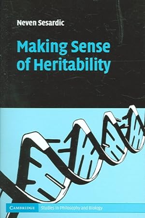 Seller image for Making Sense Of Heritability for sale by GreatBookPricesUK