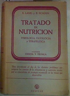 Imagen del vendedor de Tratado de Nutricin Fisiologa Patologa y Teraputica a la venta por Almacen de los Libros Olvidados