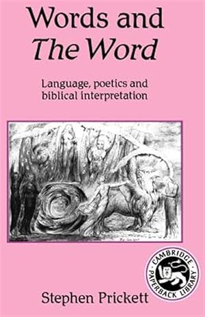 Seller image for Words and the Word : Language, Poetics, and Biblical Interpretation for sale by GreatBookPricesUK