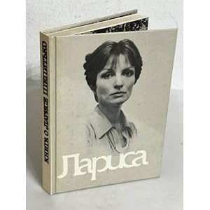 Seller image for Larisa. Kniga o Larise Shepitko + aftograf avtora for sale by ISIA Media Verlag UG | Bukinist