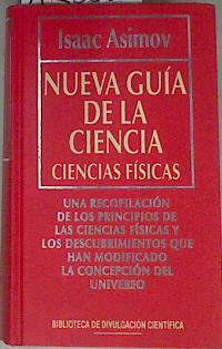 Seller image for Nueva gua de la ciencia Ciencias Fsicas for sale by Almacen de los Libros Olvidados