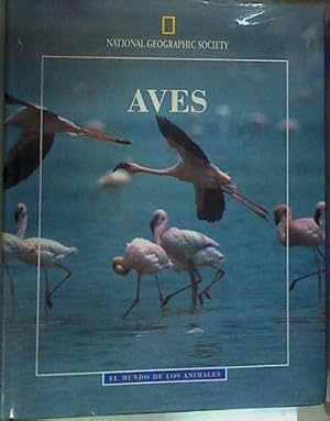 Image du vendeur pour Aves ( El mundo de los animales ) mis en vente par Almacen de los Libros Olvidados