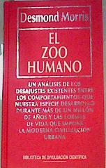 Imagen del vendedor de El zoo humano a la venta por Almacen de los Libros Olvidados