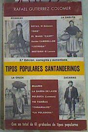 Imagen del vendedor de Tipos Populares Santanderinos. (Nueva Edicin Ampliada) a la venta por Almacen de los Libros Olvidados