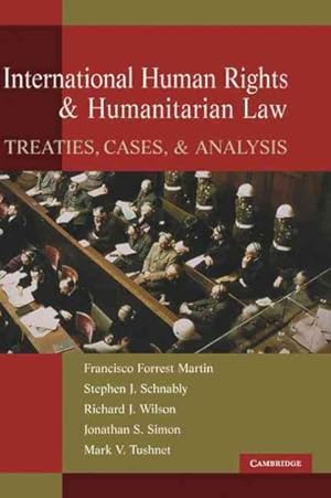 Bild des Verkufers fr International Human Rights And Humanitarian Law : Treaties, Cases And Analysis zum Verkauf von GreatBookPricesUK