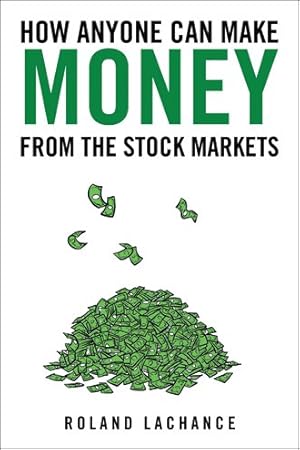 Immagine del venditore per How Anyone Can Make Money from the Stock Markets venduto da GreatBookPricesUK