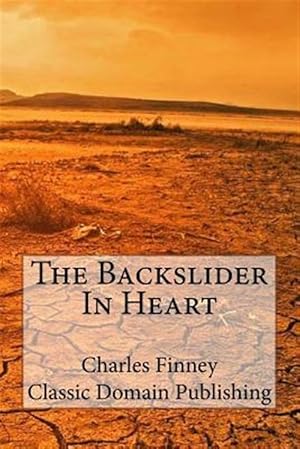 Seller image for Backslider in Heart for sale by GreatBookPricesUK