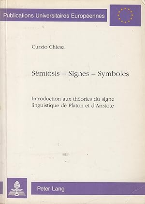 Seller image for Smiosis - Signes - Symboles. for sale by PRISCA