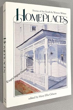 Seller image for Homeplaces: Stories of the South by Women Writers for sale by Inga's Original Choices
