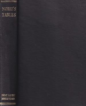 Seller image for NORIE'S NAUTICAL TABLES, with explanations of their use for sale by Jean-Louis Boglio Maritime Books