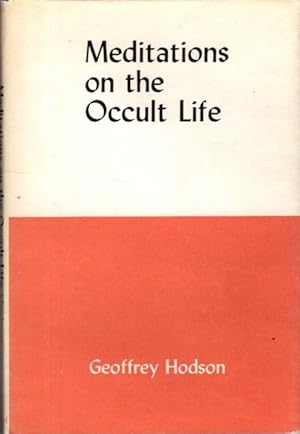 Seller image for MEDITATIONS ON THE OCCULT LIFE for sale by By The Way Books