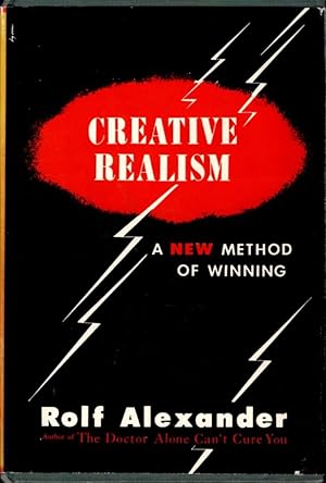 CREATIVE REALISM: A New Method of Winning