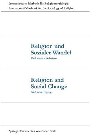 Seller image for Religion Und Sozialer Wandel Und Andere Arbeiten / Religion and Social Change and Other Essays -Language: german for sale by GreatBookPricesUK