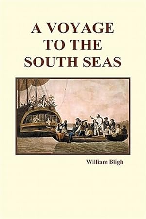 Image du vendeur pour Voyage To The South Seas Hardback mis en vente par GreatBookPricesUK