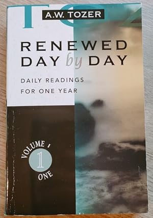 Imagen del vendedor de Renewed Day by Day: Daily Readings for a Year: Volume 1 a la venta por Peter & Rachel Reynolds