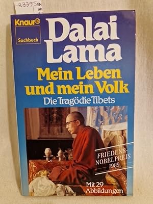 Seller image for Mein Leben und mein Volk: Die Tragdie Tibets. for sale by Versandantiquariat Waffel-Schrder