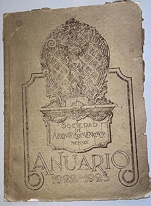 Sociedad De Arquitectos Mexicanos Anuario 1922 - 1923