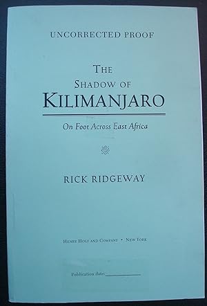 Imagen del vendedor de The Shadow of Kilimanjaro: On Foot Across East Africa a la venta por The Bark of the Beech Tree
