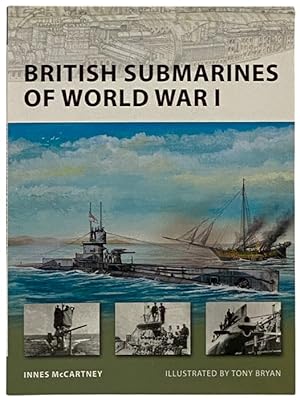 Seller image for British Submarines of World War I (New Vanguard, No. 145) for sale by Yesterday's Muse, ABAA, ILAB, IOBA