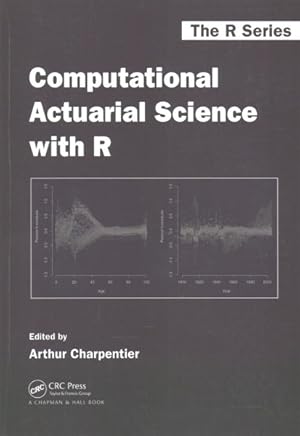 Imagen del vendedor de Computational Actuarial Science With R a la venta por GreatBookPricesUK