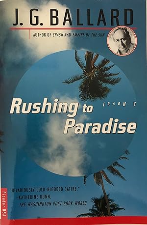 Image du vendeur pour Rushing to Paradise: A Novel mis en vente par Collectible Science Fiction